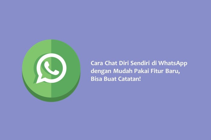 Cara Chat Diri Sendiri Di Wa Android