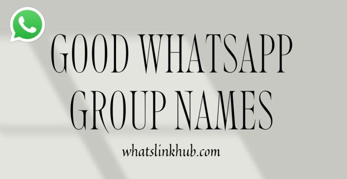 Nama Yang Bagus Buat Grup Wa